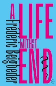 Image of A Life Without End