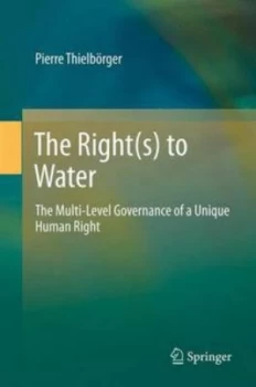 Image of The Right s to Water by Pierre Thielbrger Hardback