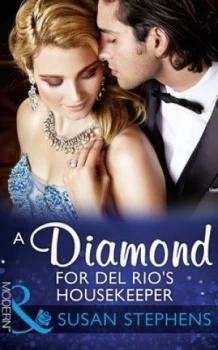 Image of A Diamond for Del Rios Housekeeper by Susan Stephens Paperback