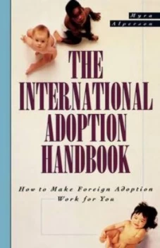 Image of The International Adoption Handbook by Myra Alperson Paperback