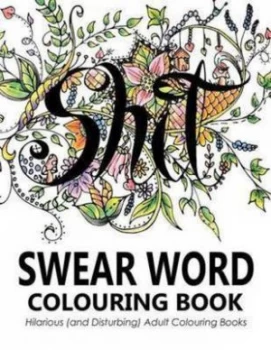 Image of Swear Words Colouring Book by Swear Word Colouring Book Group Paperback