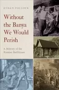 Image of without the banya we would perish a history of the russian bathhouse