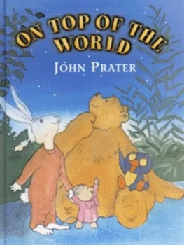 Image of On Top of the World by John Prater Hardback