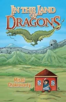 Image of In the Land of Dragons by Mitali Chakravarty Paperback