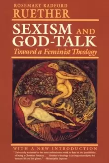 Image of Sexism and God-Talk : Toward a Feminist Theology