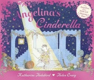 Image of Angelinas Cinderella by Katharine Holabird Hardback