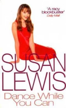 Image of Dance While You Can by Susan Lewis Book