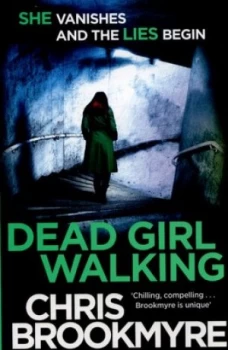 Image of Dead Girl Walking by Chris Brookmyre Paperback