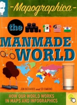 Image of The Manmade World by Jon Richards Hardback