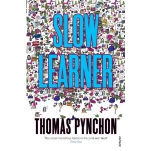 Image of Slow Learner: Early Stories by Thomas Pynchon (Paperback, 1995)