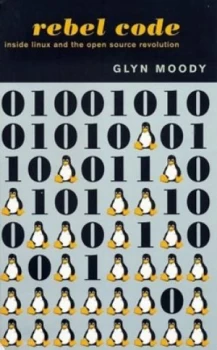 Image of Rebel Code by Glyn Moody Paperback