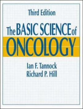 Image of The Basic Science of Oncology by Ian Tannock and Richard P Hill Book