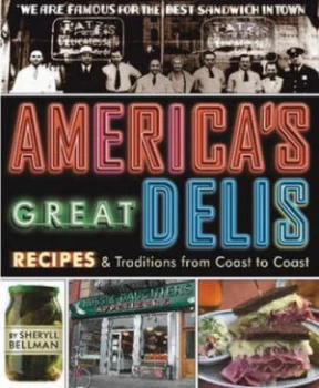 Image of Americas Great Delis by Sheryll Bellman Paperback