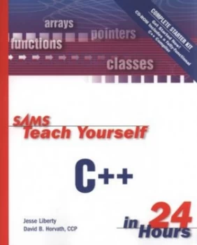 Image of Sams Teach Yourself C++ in 24 Hours by Jesse Liberty Book