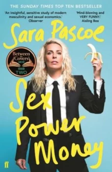 Image of Sex power money by Sara Pascoe