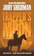 Image of trappers moon a buckskinners novel