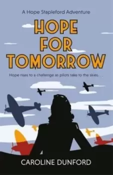 Image of Hope for tomorrow - Caroline Dunford - Paperback - Used