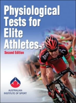 Image of Physiological tests for elite athletes by Rebecca K. Tanner