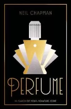 Image of Perfume by Neil Chapman