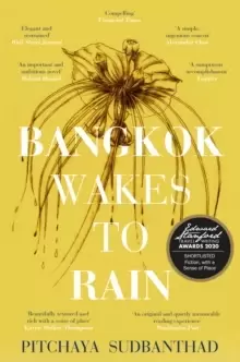 Image of Bangkok Wakes to Rain : Shortlisted for the 2020 Edward Stanford 'Fiction with a Sense of Place' award