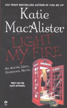 Image of Light My Fire by Katie Macalister Book
