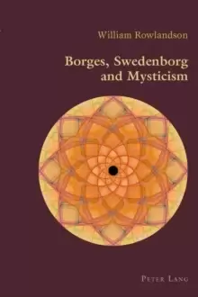 Image of Borges, Swedenborg and Mysticism
