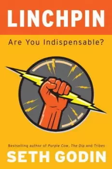 Image of Linchpin - Seth Godin - Hardback - Used