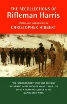 Image of The Recollections of Rifleman Harris by Benjamin Harris and Christopher Hibbert and Henry Curling Paperback