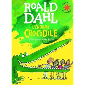 Image of L'Enorme Crocodile by Roald Dahl, Quentin Blake (Paperback, 2016)
