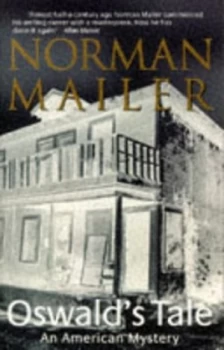Image of Oswalds Tale by Norman Mailer Paperback