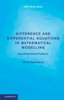 Image of Mathematical Modelling in One Dimension by Jacek Banasiak Book