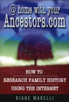 Image of home with Your Ancestors.Com by Diane Marelli Book