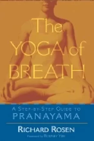 Image of yoga of breath a step by step guide to pranayama