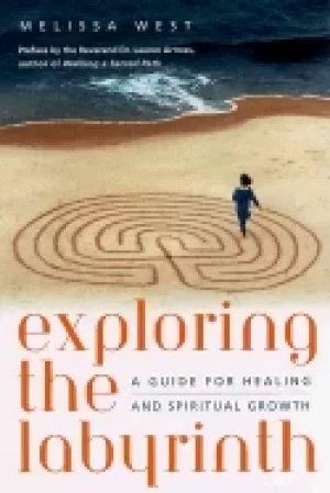 Image of exploring the labyrinth a guide for healing and spiritual growth