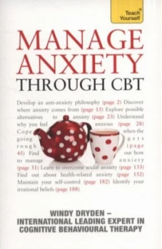 Image of Manage Anxiety through Cbt by Windy Dryden Paperback