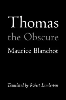 Image of Thomas the Obscure by Maurice Blanchot