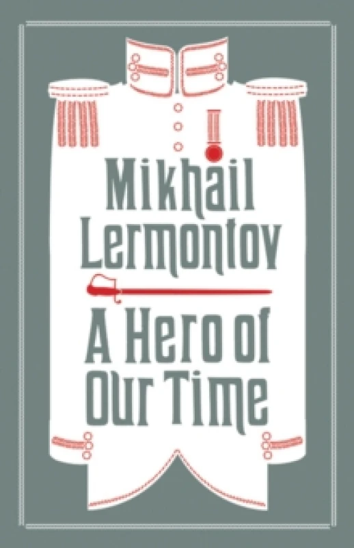 Image of A Hero of Our Time and Princess Ligovskaya : Newly Translated and Annotated (Alma Classics Evergreens) Paperback / softback