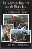 Image of anti american terrorism and the middle east a documentary reader