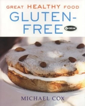 Image of Great Healthy Food Gluten-Free by Michael Cox Paperback