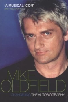 Image of Changeling by Mike Oldfield Paperback