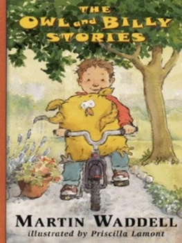 Image of The Owl and Billy Stories by Martin Waddell and Priscilla Lamont Hardback