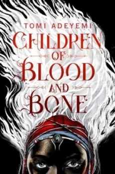 Image of Children of Blood and Bone by Tomi Adeyemi Book