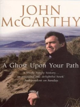 Image of A Ghost upon Your Path by John Mccarthy Book