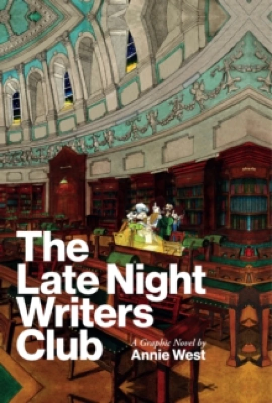 Image of The Late Night Writers Club : A Graphic Novel Hardback