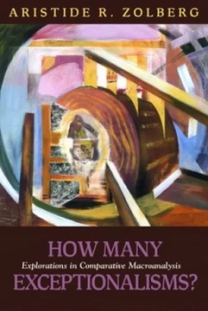 Image of How Many Exceptionalisms by Aristide Zolberg Hardback