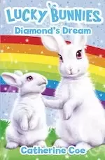 Image of Lucky Bunnies #3: Lucky Bunnies 3: Diamond's Dream