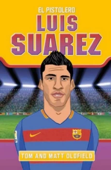 Image of Luis Suarez by Matt Oldfield Paperback