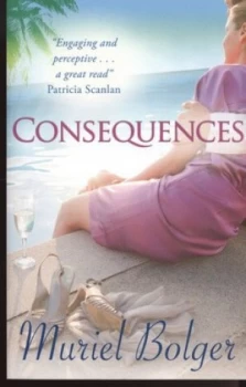 Image of Consequences by Muriel Bolger Paperback