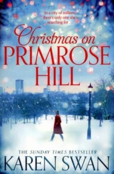 Image of Christmas on Primrose Hill by Karen Swan Paperback
