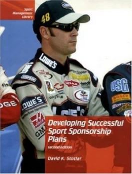 Image of Developing Successful Sport Sponsorship Plans by David K Stotlar Paperback